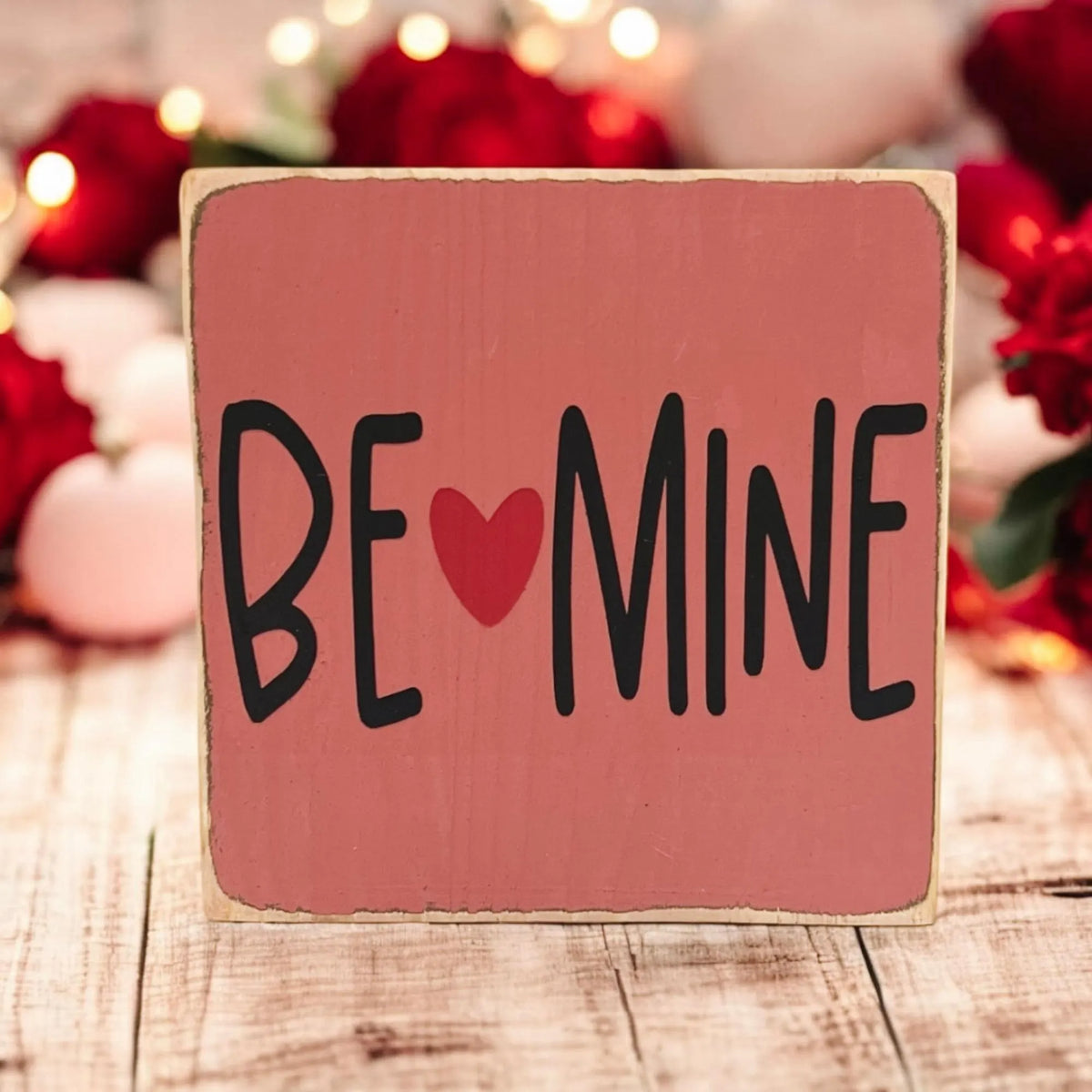 Be Mine Valentine wood block sign size reference infographic showing 5x5x5 inch dimensions