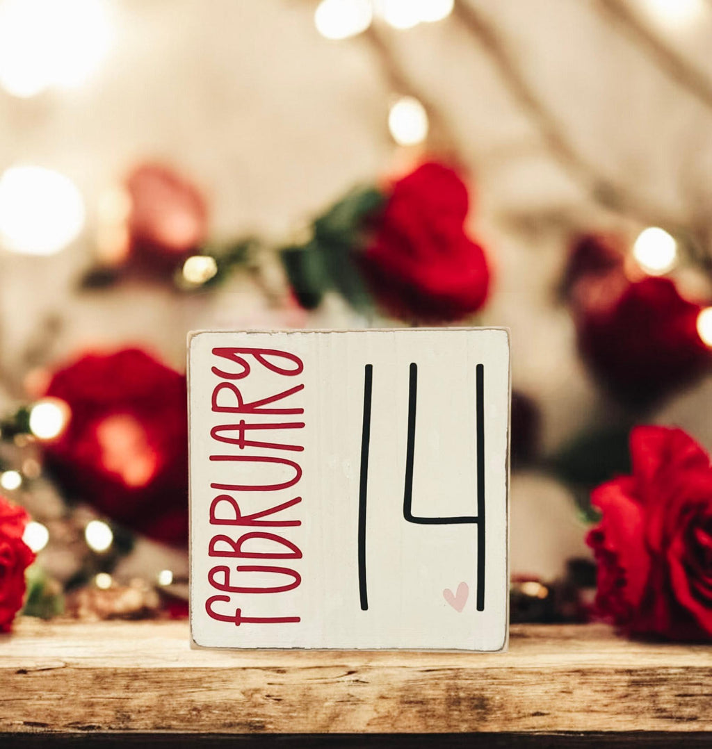 February 14 sign size reference showing 5x5 wood block with rose petals