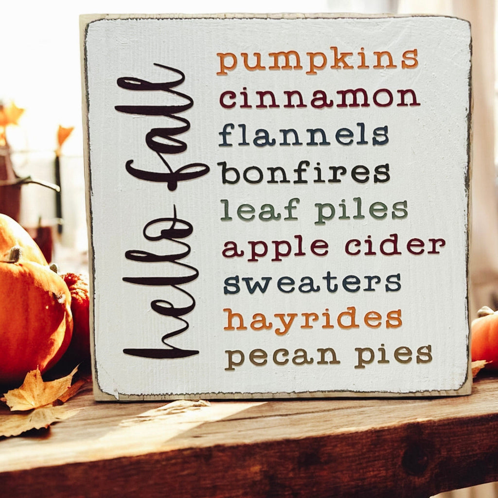 Hello Fall Favorites wood sign styled