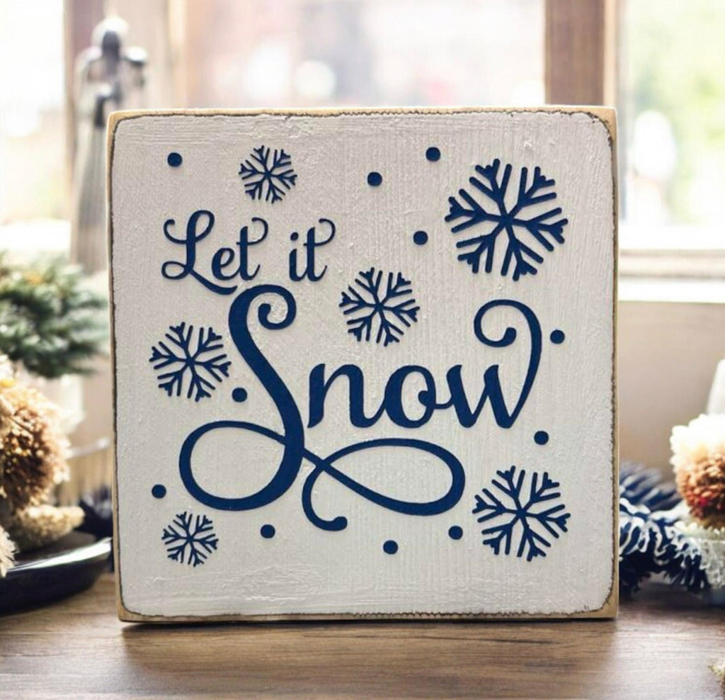 Let It Snow sign size reference showing 5x5 wood block dimensions